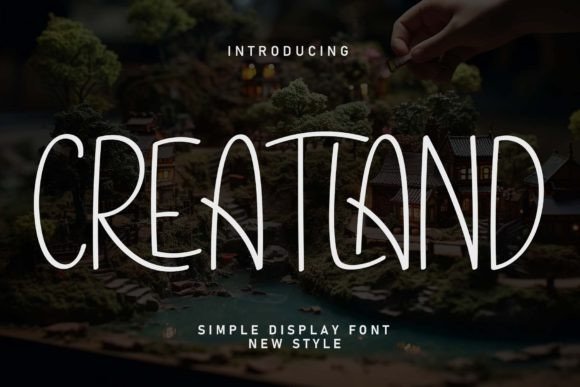 Creatland: A Sweet Script Handwritten Font for Editorial Design