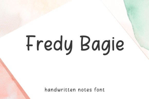 Fredy Bagie: A Sweet Script Handwritten Font for Editorial Design