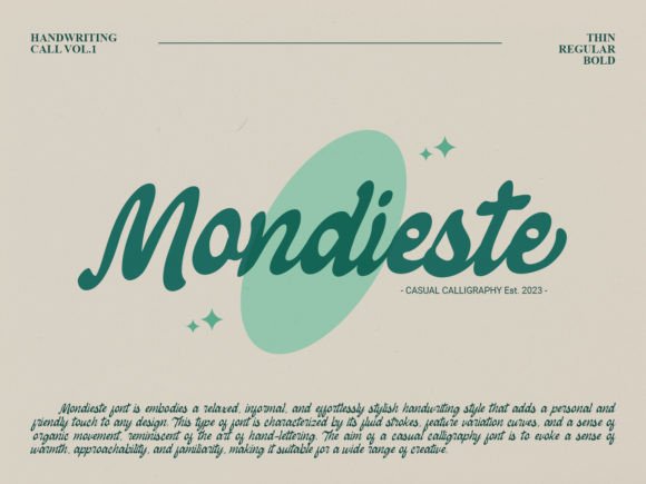 Mondieste: A Relaxed Script Handwritten Font for Editors
