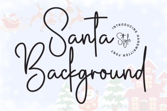 Santa Background: A Script Handwritten Font for Branding