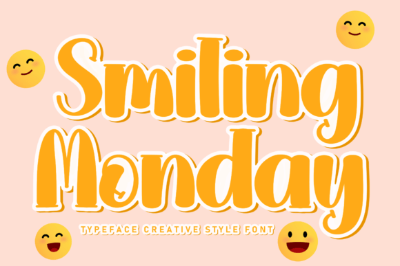 Smiling Monday: The Handwritten Font for Scroll-Stopping Brands