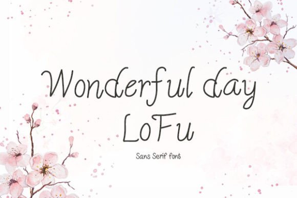 Wonderful Day Lofu: A Playful Script Font for Web Design